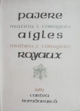 Cumpara ieftin Aigles. Pajere. Royaux - Mateiu I. Caragiale