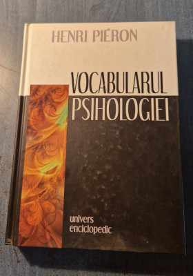 Vocabularul psihologiei Henri Pieron foto