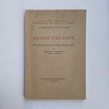 Teodora Voinescu, Anton Chladek si inceputurile picturii romanesti, Bucuresti, 1936