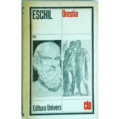 Eschil - Orestia