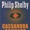 Cassandra Compact (Robert Ludlum, Philiph Shelby)