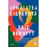 Jumatatea disparuta - Brit Bennett