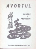 Avortul, Intrebari si Raspunsuri - Claudiu Dumea, 1993, Presa Buna, Psihologie, Carte Romana