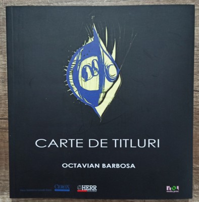 Carte de titluri - Octavian Barbosa foto