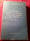 Carti Politica Cursuri Serale Partid Anul II Orase 1963 Ed. Politica 384 Pag