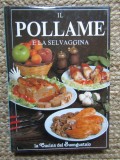 il pollame e la selvaggina