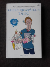 GHIDUL PROASPATULUI TATIC - PIERRE ANTILOGUS
