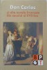DON CARLOS SI ALTE NUVELE FRANCEZE DIN SECOLUL AL XVII-LEA-COLECTIV-244937