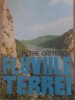 Fluviile Terrei - Petre Gistescu, Geografie, 1990, Editura Sport-Turism, Carte in Romana