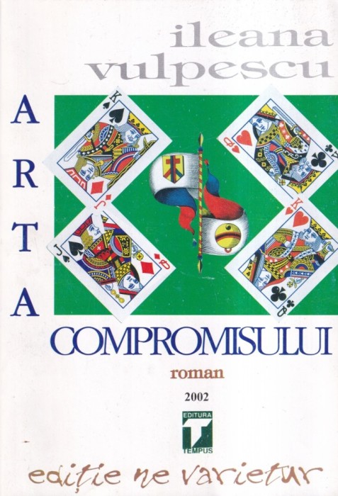Ileana Vulpescu - Arta compromisului