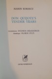 Don Quijote's Tender Years, Marin Sorescu, trad. Stavros Deligiorgis, ilustr. Florin Puca, Cartea Romaneasca, engleza, 1979