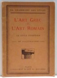 LA GRAMMAIRE DES STYLES , L ' ART GREC ET L ' ART ROMAIN , LE STYLE POMPEIEN de HENRY MARTIN