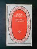 MIHAIL SADOVEANU - NICOARA POTCOAVA