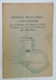 POVESTEA TRAGI - COMICA A UNUI CONCURS LA ACADEMIA DE INALTE STUDII COMERCIALE SI INDUSTRIALE DIN BUCURESTI , de P.P. STANESCU , 1930, COPERTA CU HALO