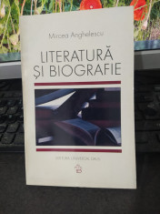 Mircea Anghelescu Literatura ?i biografie Bucure?ti 2005 037 foto