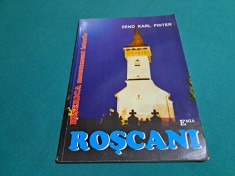 ROȘCANI * BISERICA MONUMENT ISTORIC - ZENO KARL PINTER / 2001 * 4 2 4
