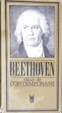 Beethoven Vazut de Contemporani - Colectiv, Editura Muzicala 1970, Biografii, Romana, Paperback
