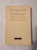 Marguerite Yourcenar - Nouvelles orientales (Gallimard, 1980)