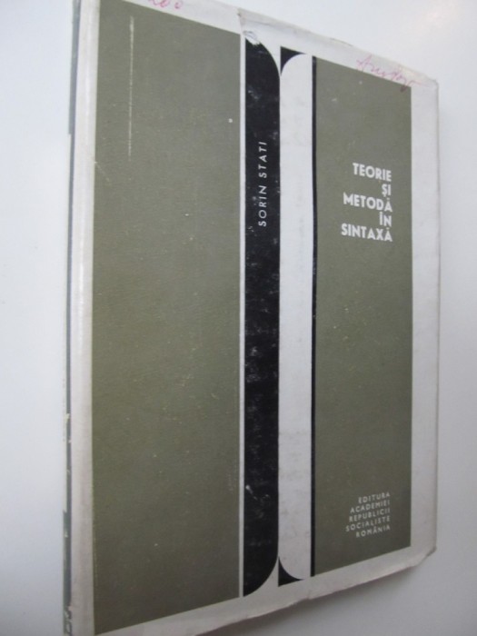 Teorie si metoda in sintaxa - Sorin Stati
