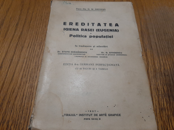 EREDITATEA IGIENA RASEI (Eugenia) si Politica Populatiei - H. W. Siemens - 1937