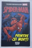 THE ULTIMATE SPIDER - MAN COLLECTION , MARVEL , SPIDER - MAN , PRINTRE CEI MORTI , desene si text de MARK MILLAR ... FRANK CHO , 2024 *BENZI DESENATE