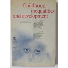 CHILDHOOD INEQUALITIES AND DEVELOPMENT by ABDUL RAHMAN ABUZAYD ...TADEUSZ TOMASZEWSKI , 1981