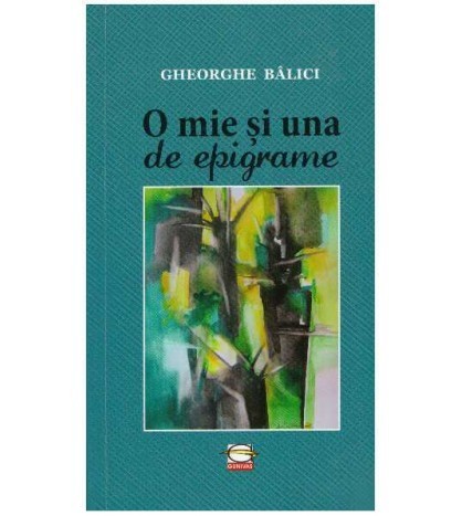 Gheorghe Balici - O mie si una de epigrame - 127348