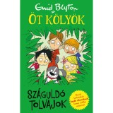 Sz&aacute;guld&oacute; tolvajok - &Ouml;t k&ouml;ly&ouml;k 6. - Enid Blyton