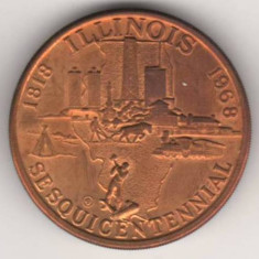 SV * Medalia SUA * STATUL ILLINOIS 150 ANI * 1818 - 1968 * AUNC+
