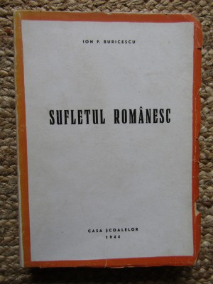 SUFLETUL ROMANESC - ION F. BURICESCU foto
