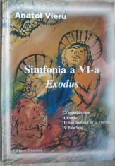 PARTITURA ANATOL VIERU: SIMFONIA A VI-A, EXODUS (PENTRU ORCHESTRA MARE) [Op.112] foto