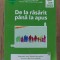 De la rasarit pana la apus 5-6 Iunie 2022