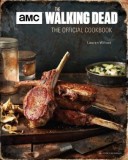 The Walking Dead: The Official Cookbook