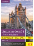 Limba Engleza. Clasa a VI-a. Cartea elevului | Audrey Cowan, Clare Kennedy, Chiara Soldi, Cristina Rusu, Diana Todoran, Ioana Tudose, Auxiliare scolare, Art Educational