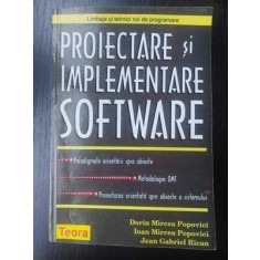Proiectare si implementare software- Dorin Mircea Popovici, Ioan Mircea Popovici