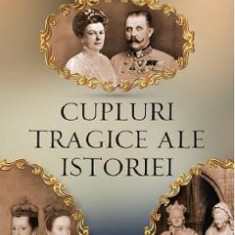 Cupluri tragice ale istoriei - Jean des Cars