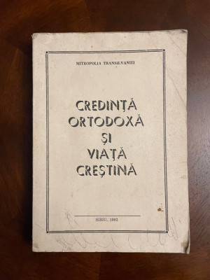 Credinta Ortodoxa si Viata Crestina (Sibiu - 1992) foto