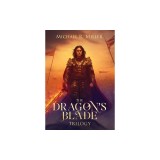 The Dragon's Blade Trilogy