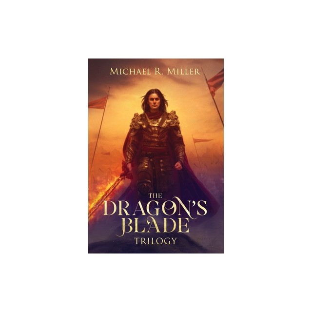 The Dragon's Blade Trilogy
