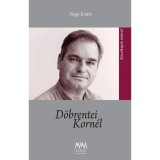 D&ouml;brentei Korn&eacute;l - Papp Endre