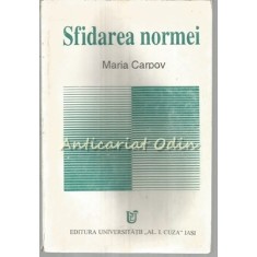 Sfidarea Normei. Paul Scarron - Maestrul Genului Burlesc - Maria Carpov