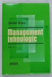 MANAGEMENT TEHNOLOGIC de STEFAN RUSU , 2004