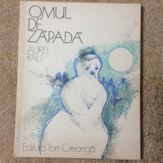 omul de zapada Aurel Rau ilustratii Emil Chendea editura ion creanga 1978 RSR