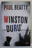 WINSTON DURU &#039; de PAUL BEATTY , 2019
