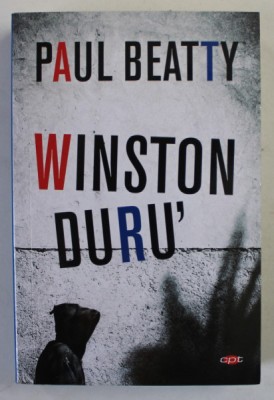 WINSTON DURU &amp;#039; de PAUL BEATTY , 2019 foto