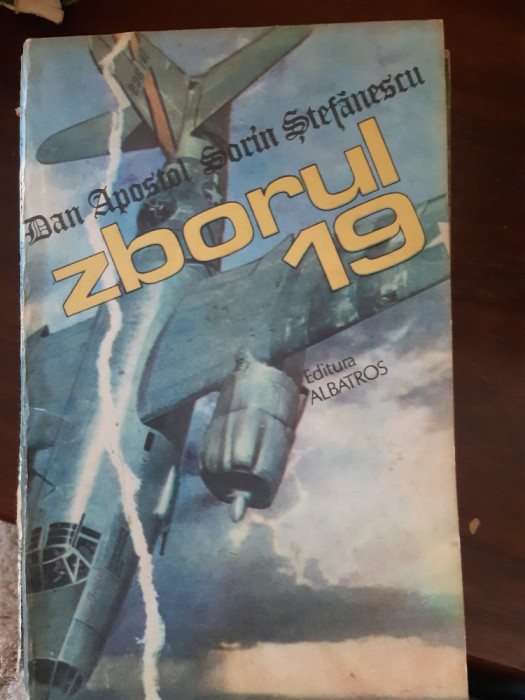 Zborul 19 Dan Apostol, Sorin Stefanescu 1985