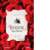 Trandafiri - Alexandru Maniu, Leila Meacham