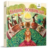 Basme rom&acirc;nești - Bianca Irimia