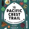 The Pacific Crest Trail: A Visual Compendium
