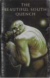 The Beautiful South - Quench, Caseta audio